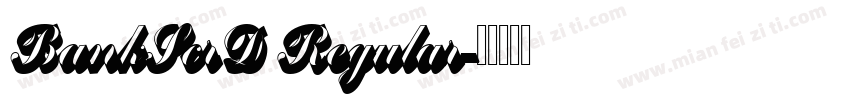BankScrD Regular字体转换
